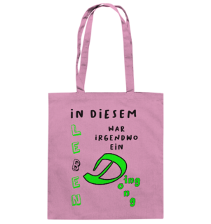 In diesem Leben war irgendwo ein DingDong... - Baumwolltasche
