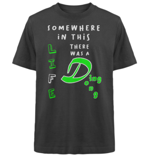 Somewhere in this Life there was a Ding Dong... - Heavy Oversized Organic Shirt