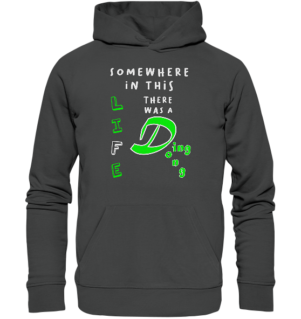 Somewhere in this Life there was a Ding Dong... - Organic Basic Hoodie